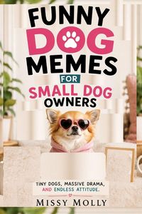 Produktbild: FUNNY DOG MEMES FOR SMALL DOG OWNERS