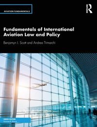 Produktbild: Scott, B: Fundamentals of International Aviation Law and Pol