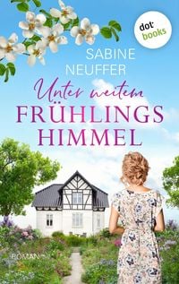 Produktbild: Unter weitem Fr&uuml;hlingshimmel