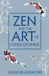 Produktbild: Zen and the Art of Consciousness