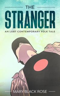 Produktbild: The Stranger: An LGBT Contemporary Folk Tale