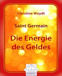 Produktbild: Saint Germain Die Energie des Geldes