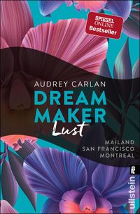 Bild vom Artikel Dream Maker - Lust vom Autor Audrey Carlan