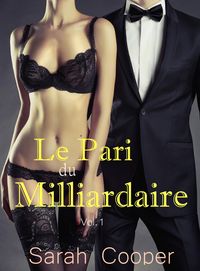Produktbild: Le Pari du Milliardaire vol.1