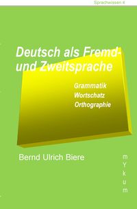 Bild vom Artikel Deutsch als Fremd- und Zweitsprache vom Autor Bernd Ulrich Biere