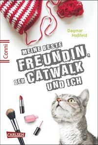 Produktbild: Conni 15 3: Meine beste Freundin, der Catwalk und ich