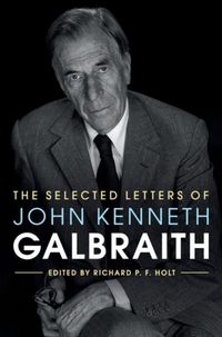 Produktbild: Selected Letters of John Kenneth Galbraith
