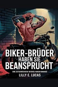Produktbild: BIKER-BR&Uuml;DER HABEN SIE BEANSPRUCHT