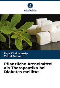 Produktbild: Pflanzliche Arzneimittel als Therapeutika bei Diabetes mellitus