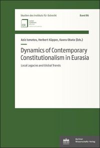 Produktbild: Dynamics of Contemporary Constitutionalism in Eurasia