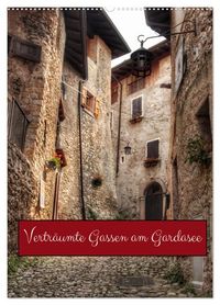 Produktbild: Vertr&auml;umte Gassen am Gardasee (Wandkalender 2026 DIN A2 hoch), CALVENDO Monatskalender
