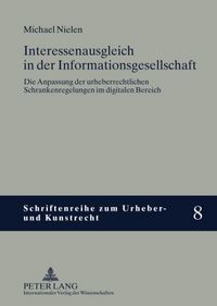 Produktbild: Interessenausgleich in der Informationsgesellschaft
