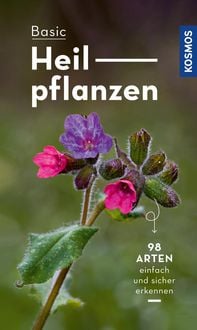 Bild vom Artikel Basic Heilpflanzen vom Autor Eva-Maria Dreyer