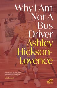 Produktbild: Why I Am Not a Bus Driver