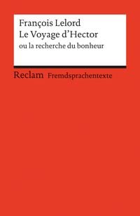 Produktbild: Le Voyage d'Hector ou la recherche du bonheur