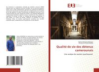 Produktbild: Qualit&eacute; de vie des d&eacute;tenus camerounais