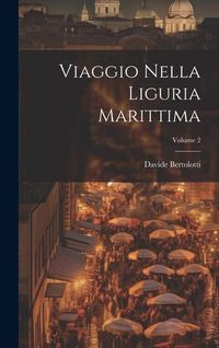 Produktbild: Viaggio Nella Liguria Marittima; Volume 2