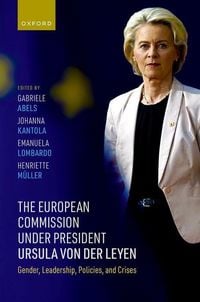 Produktbild: The European Commission Under President Ursula Von Der Leyen