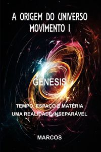 Produktbild: A Origem Do Universo - Movimento I