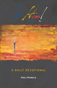 Produktbild: IN HIM: A Daily Devotional