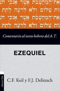 Produktbild: Las Comentario al texto hebreo del Antiguo Testamento - Ezequiel