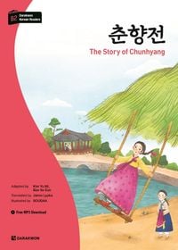 Produktbild: Darakwon Korean Readers - Koreanische Lesetexte Niveau B2 - The Story of Chunhyang