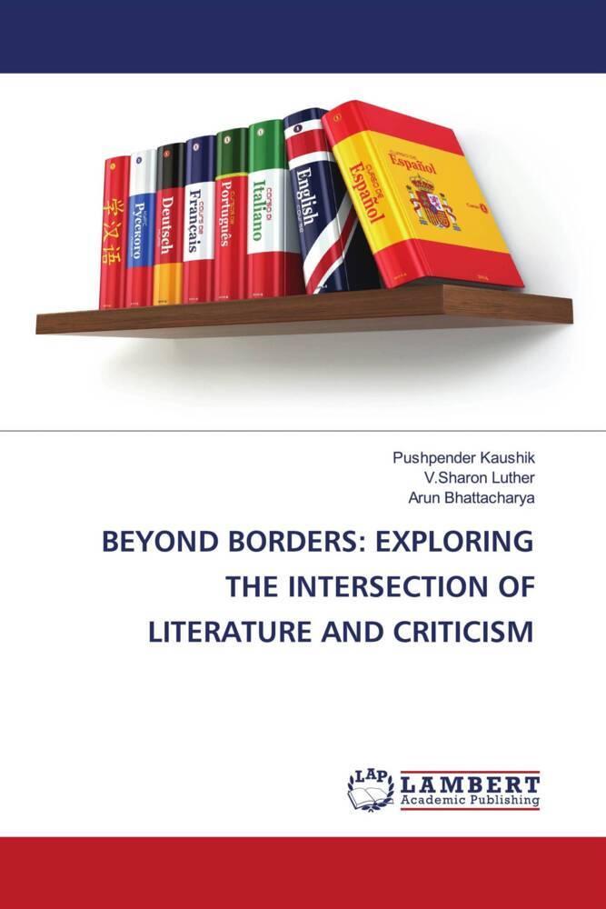 Produktbild: Beyond Borders: Exploring The Intersection Of Literature and Criticism