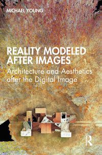 Produktbild: Young, M: Reality Modeled After Images