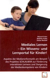 Produktbild: Ecker, M: Mediales Lernen - Ein Wissens- und Lernportal f&uuml;r