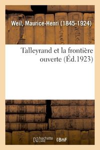 Produktbild: Talleyrand et la fronti&egrave;re ouverte