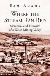 Produktbild: Where The Stream Ran Red