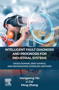 Produktbild: Intelligent Fault Diagnosis and Prognosis For Industrial Systems