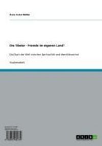 Produktbild: Die Tibeter - Fremde im eigenen Land?
