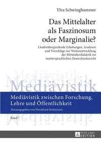 Produktbild: Das Mittelalter als Faszinosum oder Marginalie?