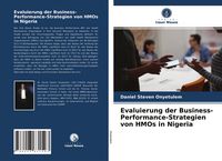 Produktbild: Evaluierung der Business-Performance-Strategien von HMOs in Nigeria