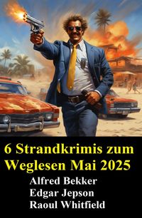 Produktbild: 6 Strandkrimis zum Weglesen Mai 2025