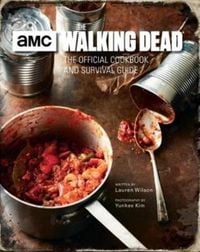 Produktbild: The Walking Dead: The Official Cookbook