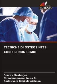 Produktbild: Tecniche Di Osteosintesi Con Fili Non Rigidi