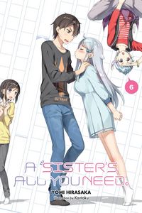 Produktbild: A Sister's All You Need., Vol. 6 (light novel)