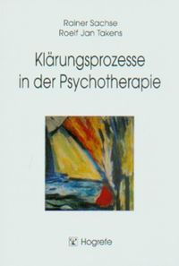 Produktbild: Kl&auml;rungsprozesse in der Psychotherapie