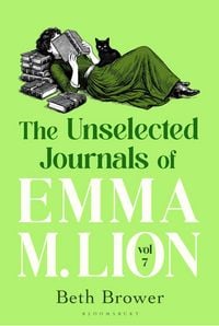 Produktbild: The Unselected Journals of Emma M. Lion, vol. 7