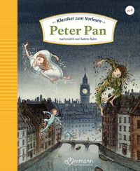 Bild vom Artikel Klassiker zum Vorlesen. Peter Pan vom Autor Sabine Rahn