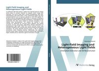 Produktbild: Light-Field Imaging and Heterogeneous Light Fields