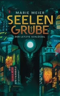Produktbild: Seelengrube (Der letzte Schl&uuml;ssel 1)