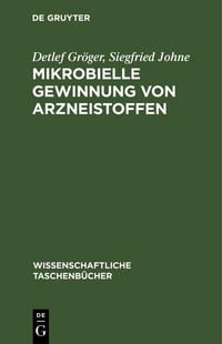 Produktbild: Mikrobielle Gewinnung von Arzneistoffen