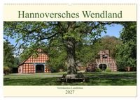 Produktbild: Hannoversches Wendland Vertr&auml;umtes Landleben (Wandkalender 2027 DIN A2 quer), CALVENDO Monatskalender
