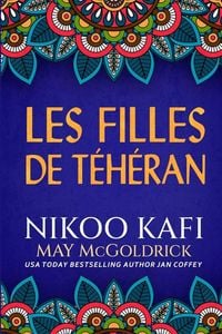Produktbild: Les Filles de T&eacute;h&eacute;ran