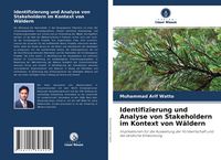 Produktbild: Identifizierung und Analyse von Stakeholdern im Kontext von W&auml;ldern