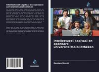 Produktbild: Intellectueel kapitaal en openbare universiteitsbibliotheken
