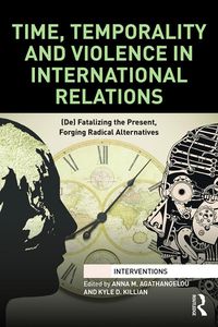 Produktbild: Time, Temporality and Violence in International Relations